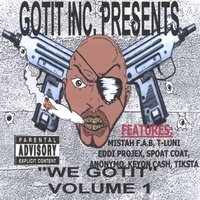 GOTIT BOYZ: We Gotit Vol 1