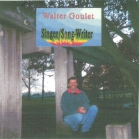 WALTER GOULET: Going On A Journey