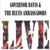 GOVERNOR DAVIS & THE BLUES AMBASSADORS: Live