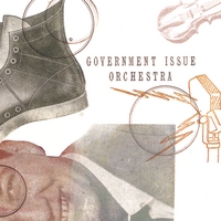 GOVERNMENT ISSUE ORCHESTRA: Government Issue Orchestra