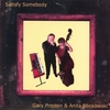 GARY PRESTON AND ANITA BONKOWSKI: Satisfy Somebody