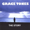 GRACE TONES: The Story