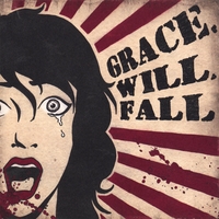 Grace.Will.Fall : Grace.Will.Fall