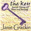 JANIE GRACKIN: The Key:Jewish Stories of Heart and Heritage