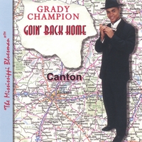 GRADY CHAMPION: Goin' Back Home