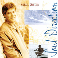 MICHAEL GRAETZER: Soul Direction