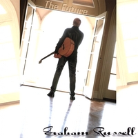 GRAHAM RUSSELL: The Future