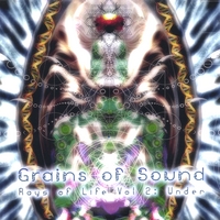 GRAINS OF SOUND: Rays of Life Vol. 2 Under