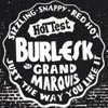 GRAND MARQUIS: Burlesk