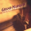 GRAND MARQUIS: Grand Marquis