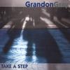 GRANDON GRAY: Take A Step
