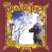 The Grand Trick : The Decadent Session
