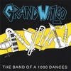 GRAND WAZOO: The Band of 1000 Dances