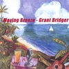 GRANT BRIDGER: Moving Breeze