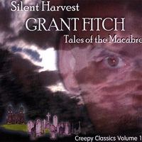 Grant Fitch : Silent Harvest