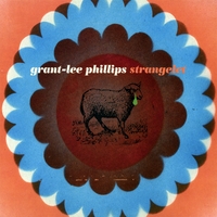 Grant Lee Phillips : Strangelet
