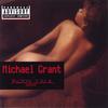 MICHAEL GRANT: Body Talk XXX