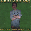 GRANT MACDONALD: A BILLION BUCKS / SOUNDTRACK