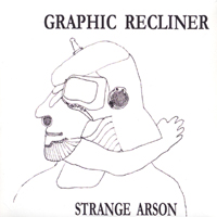Graphic Recliner : Strange Arson