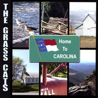 THE GRASS CATS: Home To Carolina