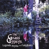 THE GRASS GYPSYS: Legends, Myths, And Fairytales
