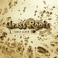 Grass Roots Record Co. : Family Album