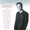 JOHN BUCCHINO: GRATEFUL, The Songs Of John Bucchino (CD)