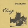 GRAVEL JUICE: Chicago
