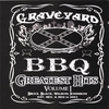 GRAVEYARD BBQ: Greatest Hits Volume 1