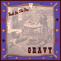 Gravy : Back In The Day