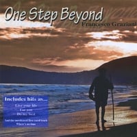 FRANCESCO GRAZIANI: One Step Beyond