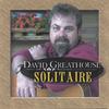 DAVID GREATHOUSE: Solitaire