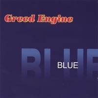 GREED ENGINE: Blue