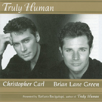 Brian Lane Green & Christopher Carl : Truly Human