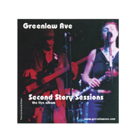 GREENLAW AVE: Second Story Sessions