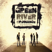 Green River Ordinance : Way Back Home