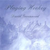 DAVID GREENWOOD: Playing Hookey