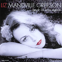 Liz Mandville Greeson : Back In Love Again