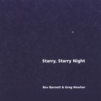 Bev Barnett & Greg Newlon : Starry, Starry Night
