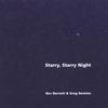 BEV BARNETT & GREG NEWLON: Starry, Starry Night