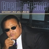 Greg Coleman: Smooth Like You Like It!