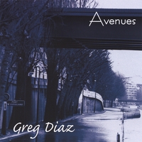 Greg Diaz : Avenues