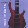GREGG HOLSEY: Music For The Soul