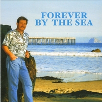 GREGG STEVENS: Forever By The Sea