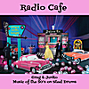Greg & Junko MacDonald: Radio Cafe