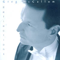 Greg McCallum : Reflections