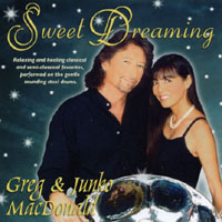 Greg & Junko MacDonald : Sweet Dreaming