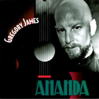THE GREGORY JAMES BAND: Ananda