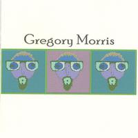 GREGORY MORRIS: Gregory Morris