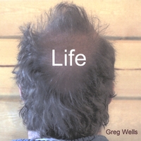 Greg Wells : Life
